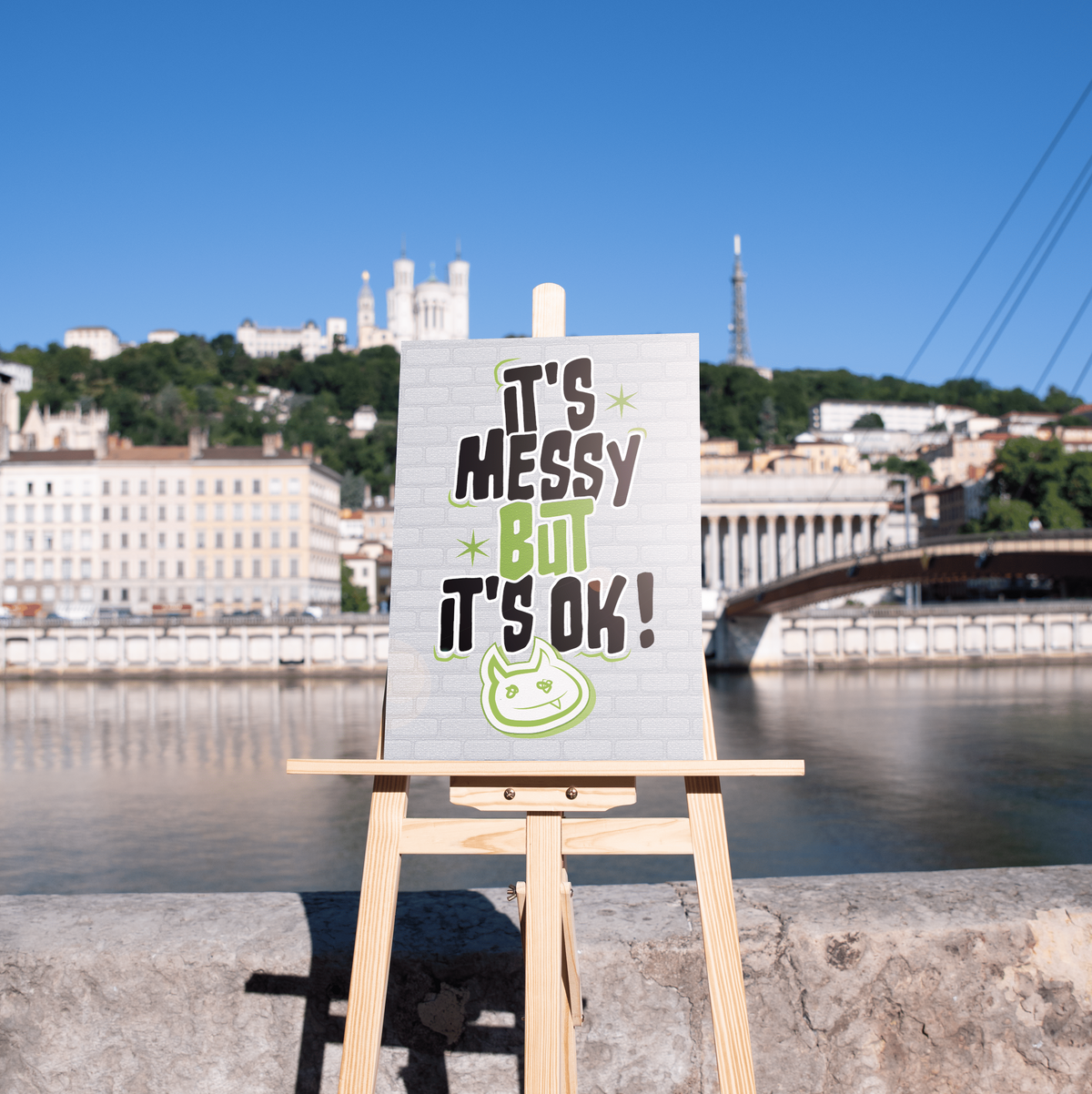 IT'S MESSY BUT IT'S OK !